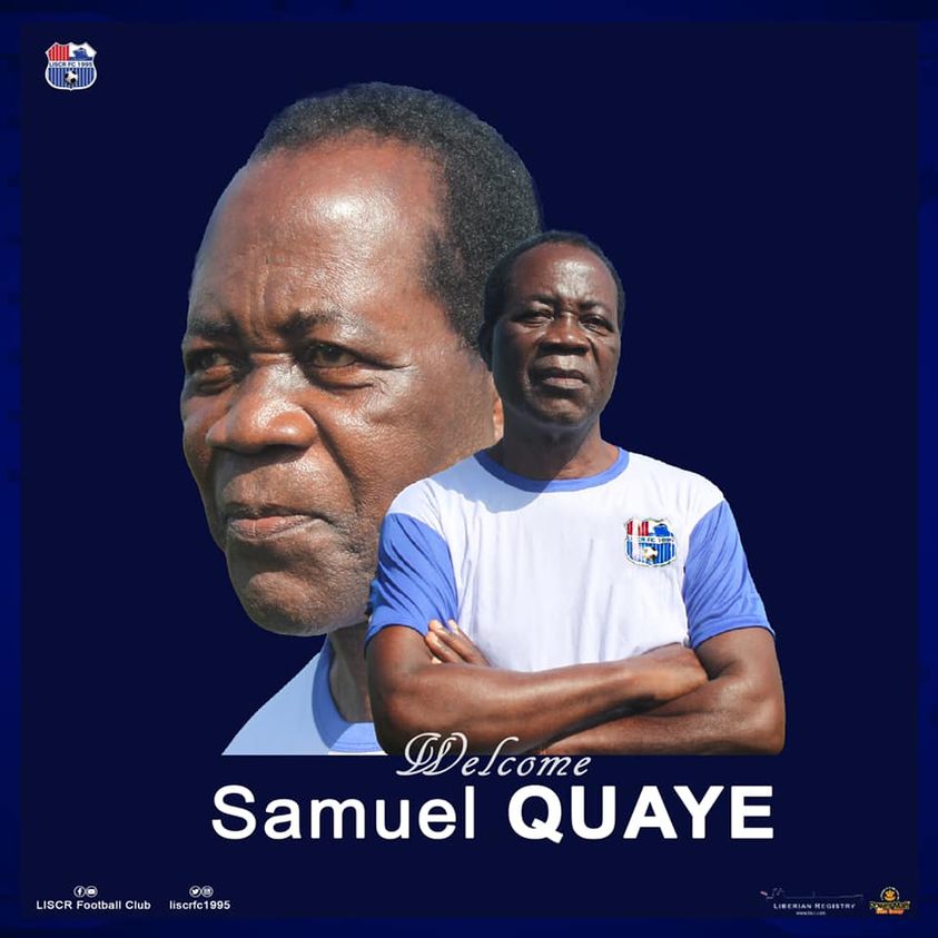 Coach Samuel Quaye joins Liberian club LISCR FC as head coach